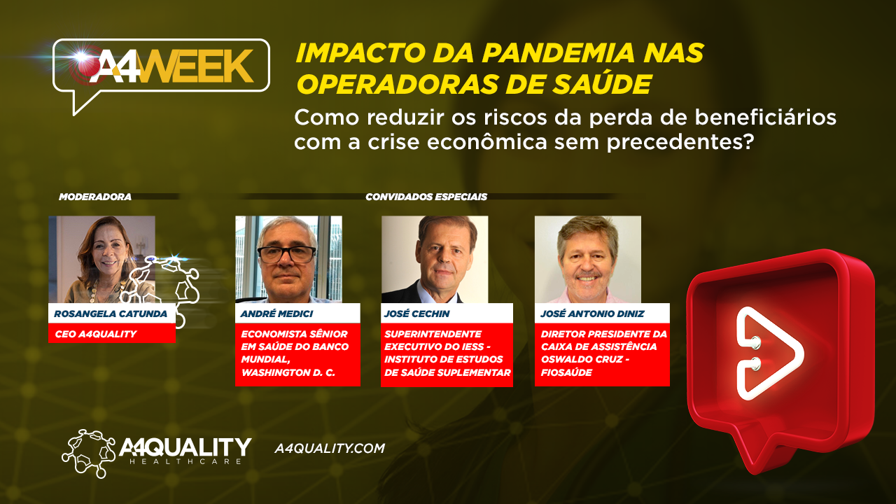 A4Week: Impacto da Pandemia nas Operadoras de Saúde