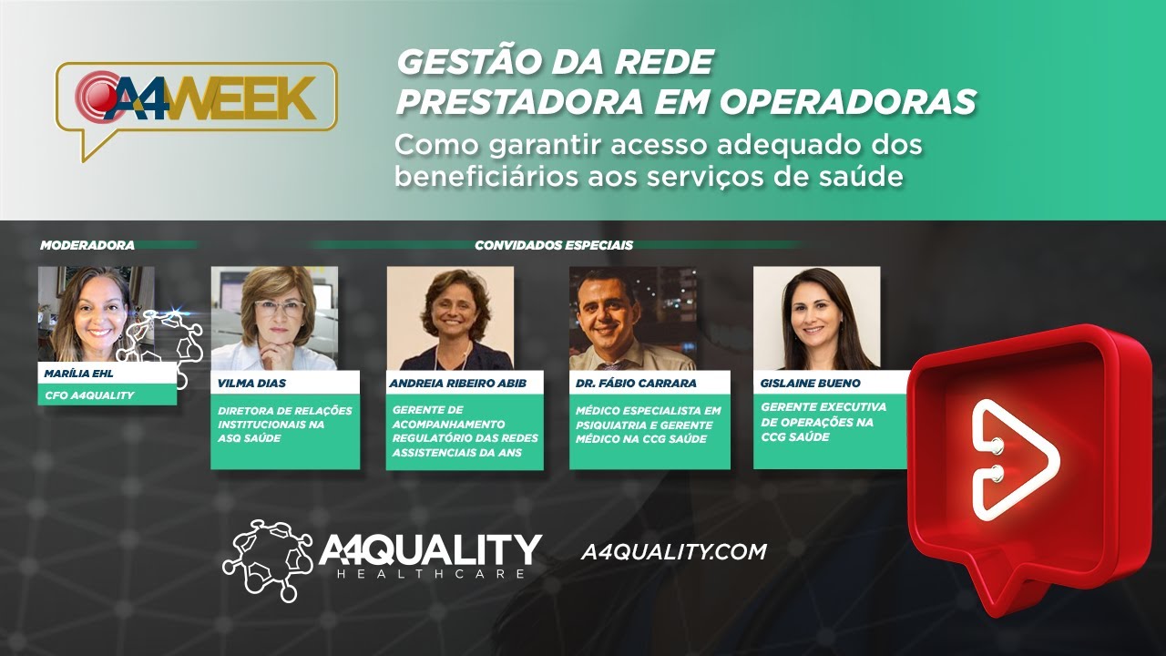 A4Week: Gestão da Rede Prestadora em Operadoras