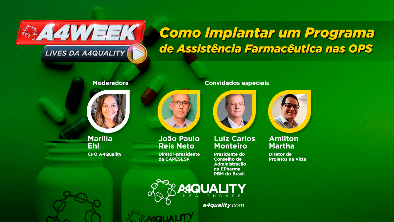 A4Week: Como Implantar um Programa de Assistência Farmacêutica nas OPS