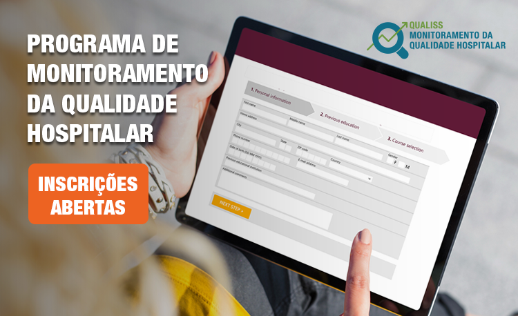 ANS abre cadastro dos hospitais ao Programa de Monitoramento da Qualidade Hospitalar