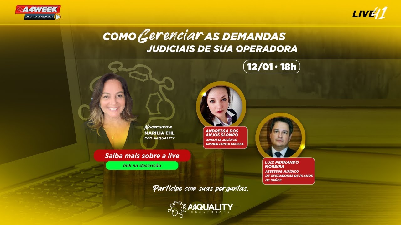 A4Week: Como gerenciar as demandas judiciais de sua operadora