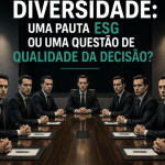 Diversidade nos Conselhos: da Gestão Cultural dos Anos 1990 ao Imperativo de Governança e ESG